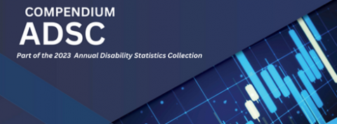 Compendium ADSC - Part of the 2023 Annual Disability Statistics Collection