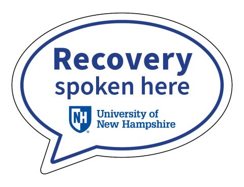 speech bubble with blue text reading Recovery Spoken Here and the UNH logo